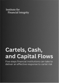 Cartels, Cash, and Capital Flows